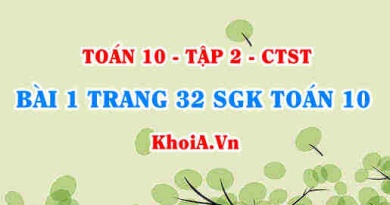 Bài 1 trang 32 SGK Toán 10 tập 2 Chân trời sáng tạo